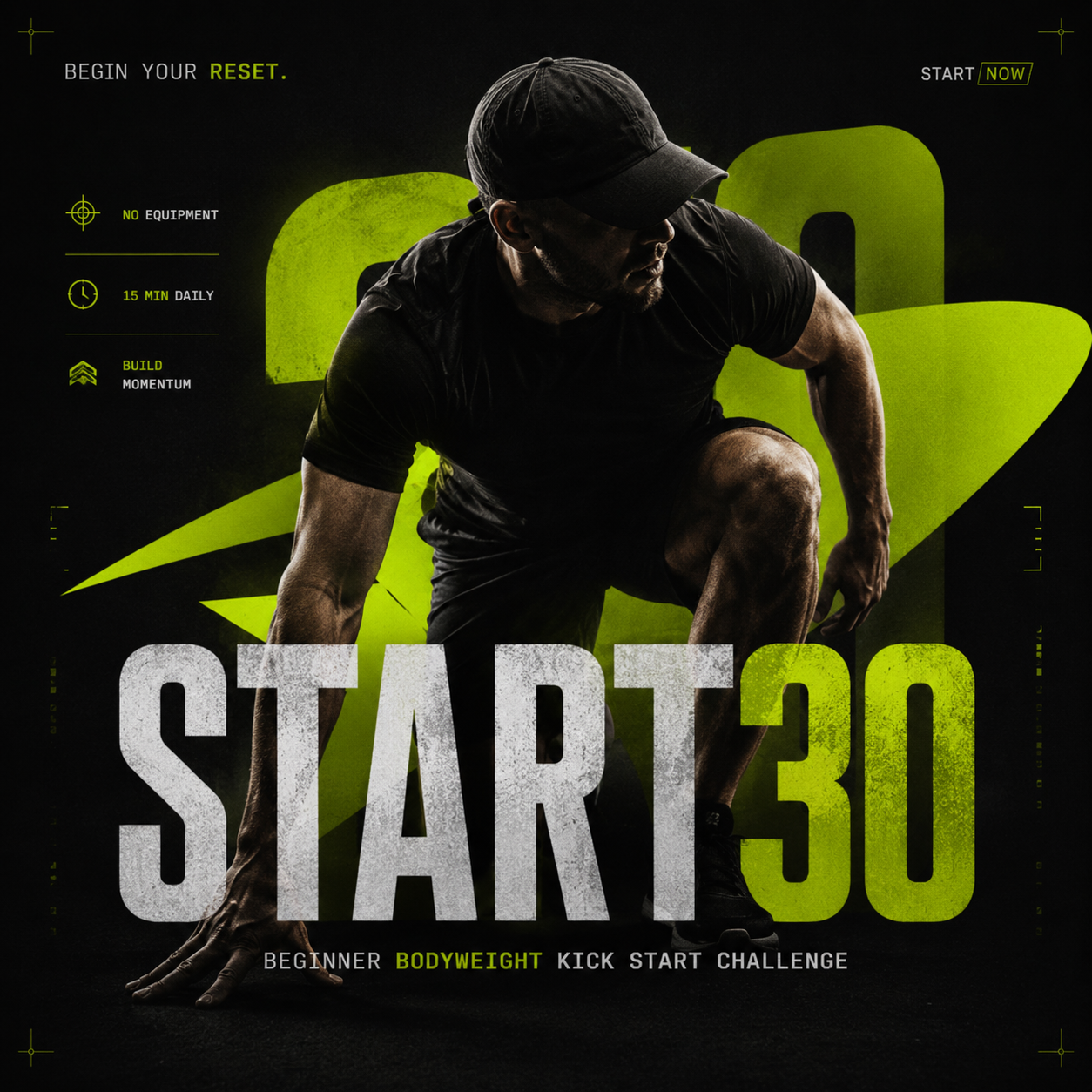 START30™ | Beginner Bodyweight Kick Start Challenge